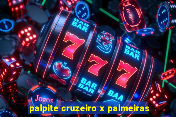 palpite cruzeiro x palmeiras