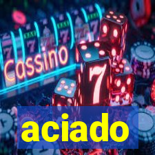 aciado