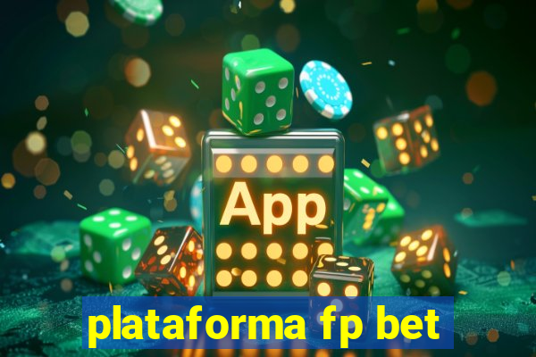 plataforma fp bet