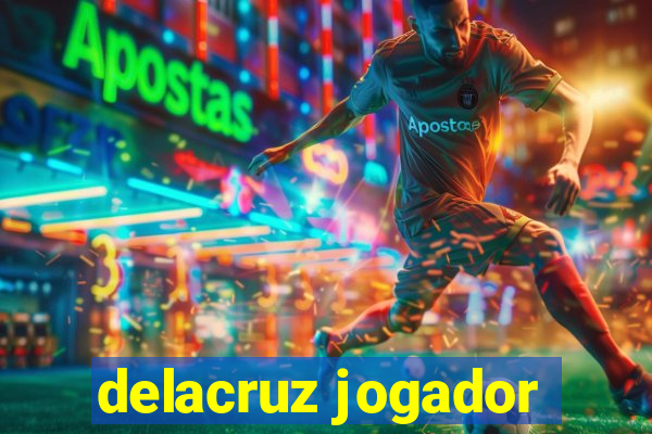 delacruz jogador