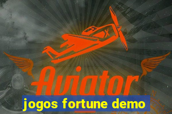 jogos fortune demo