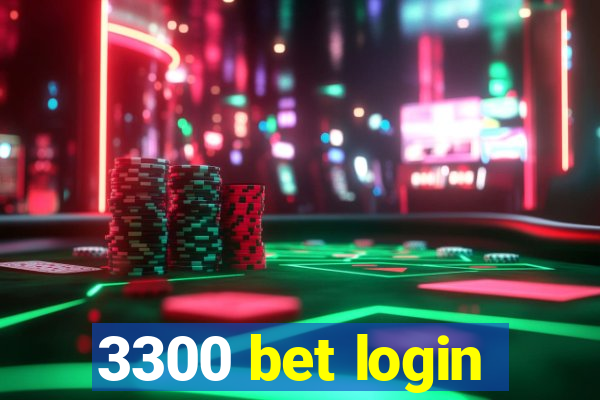 3300 bet login