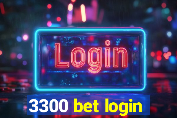 3300 bet login