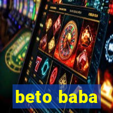 beto baba