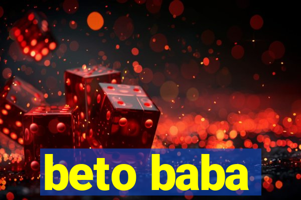 beto baba