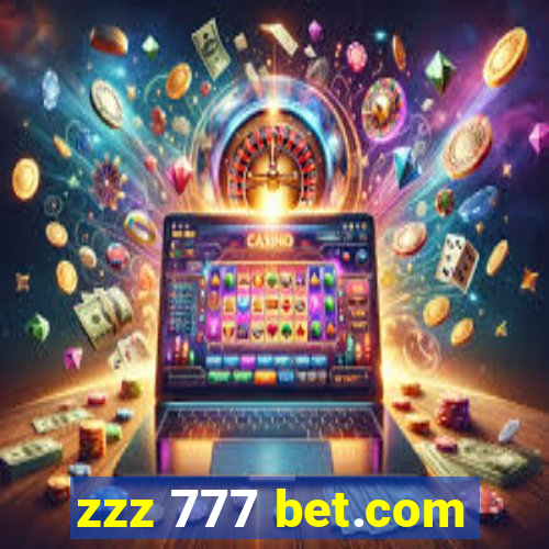 zzz 777 bet.com