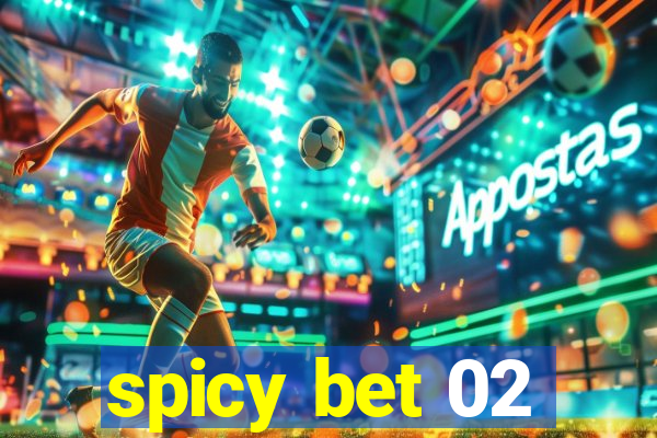 spicy bet 02