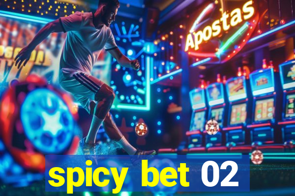 spicy bet 02