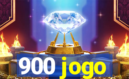 900 jogo