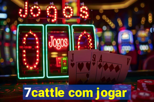 7cattle com jogar