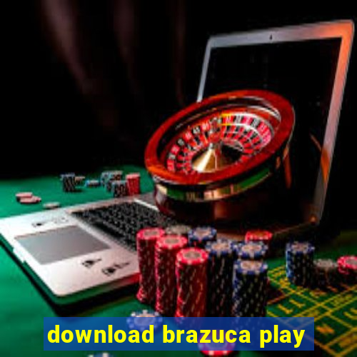 download brazuca play