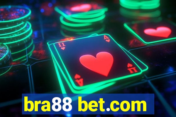 bra88 bet.com