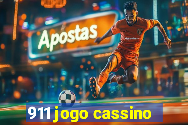 911 jogo cassino