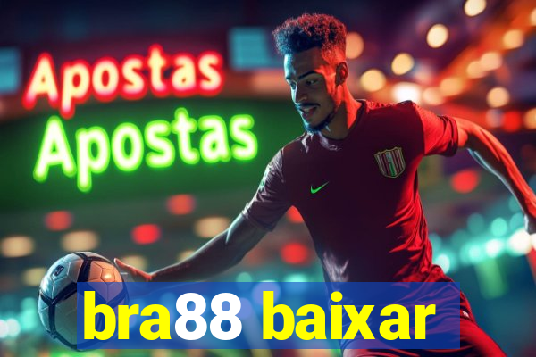 bra88 baixar