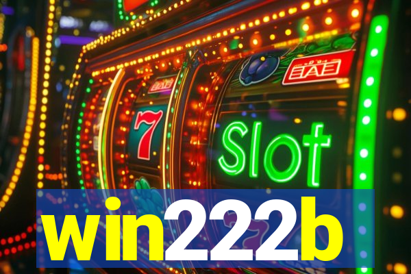 win222b