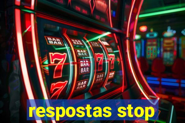 respostas stop