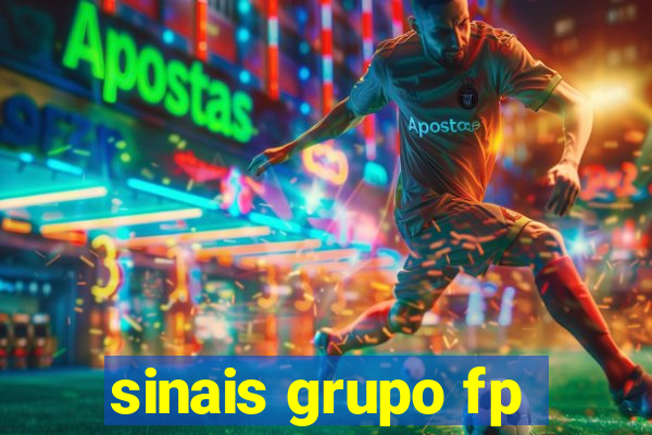 sinais grupo fp