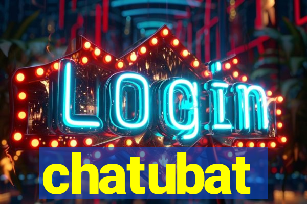 chatubat