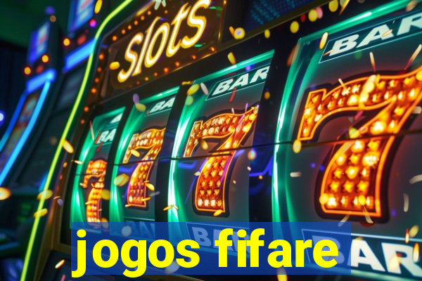 jogos fifare