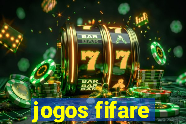 jogos fifare