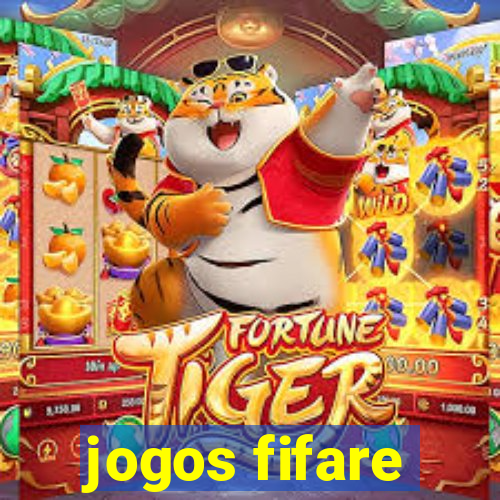 jogos fifare