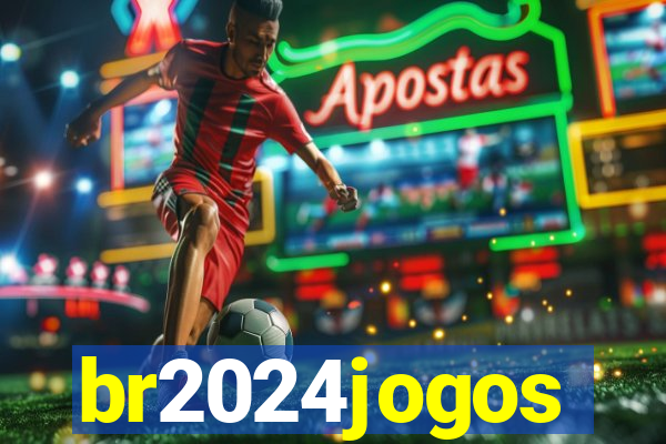 br2024jogos