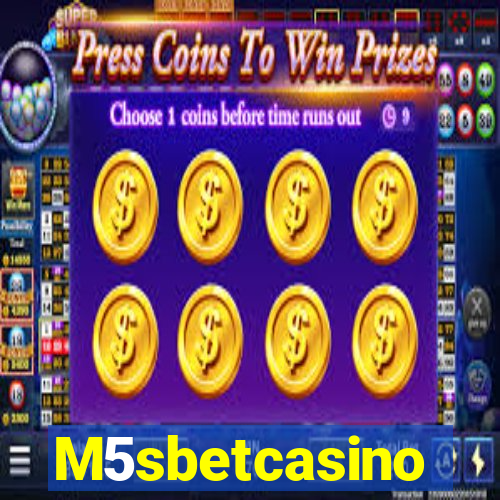 M5sbetcasino