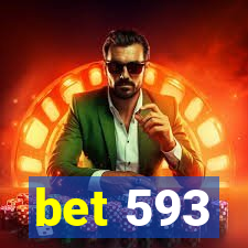 bet 593