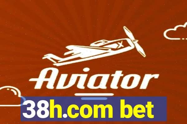 38h.com bet