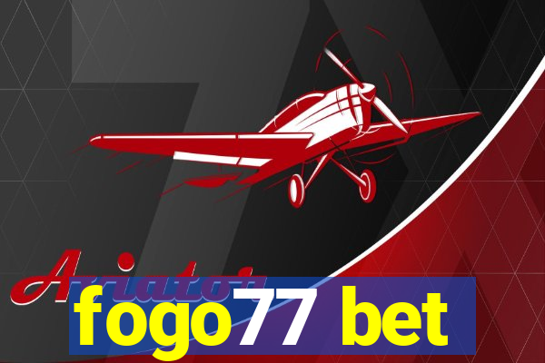 fogo77 bet