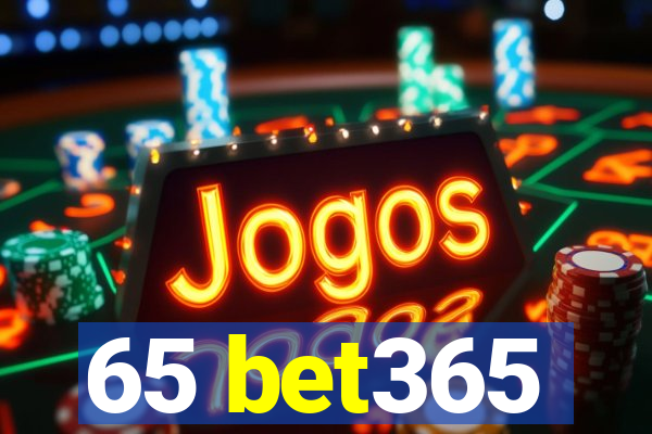 65 bet365