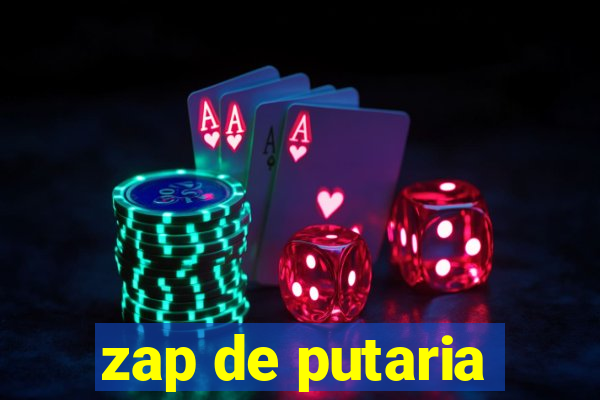 zap de putaria