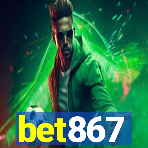 bet867