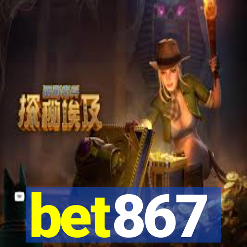 bet867