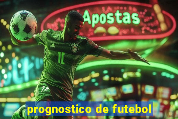 prognostico de futebol