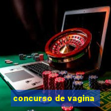 concurso de vagina