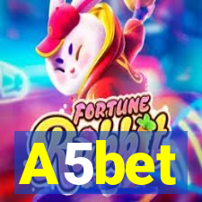 A5bet