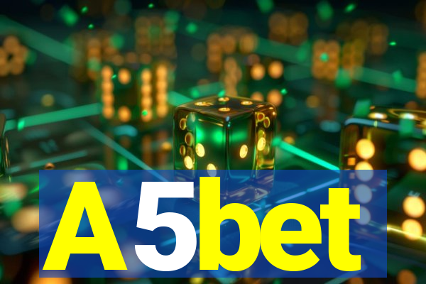 A5bet