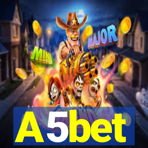 A5bet