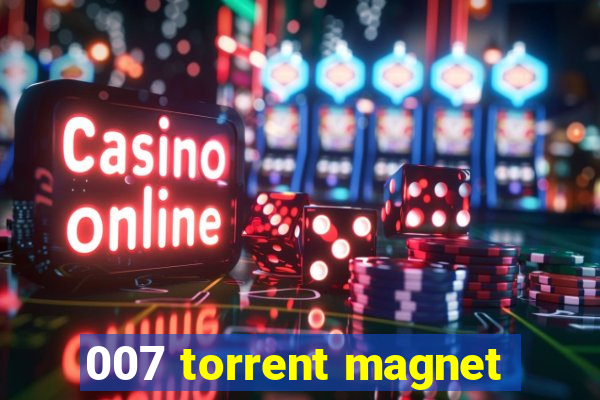 007 torrent magnet