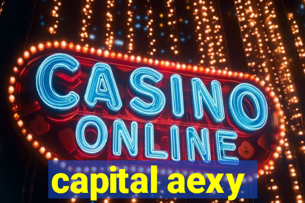 capital aexy