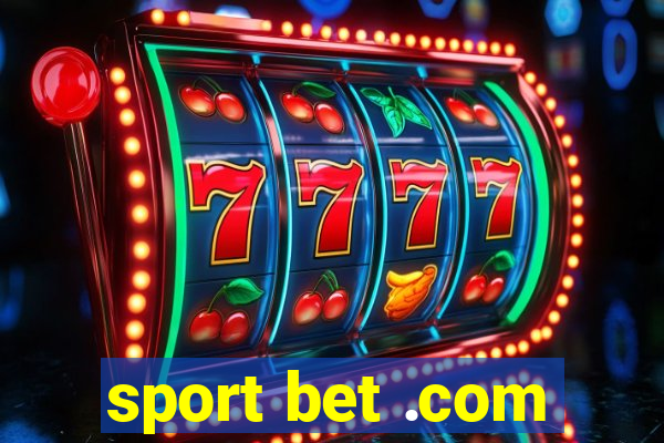 sport bet .com