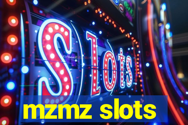 mzmz slots