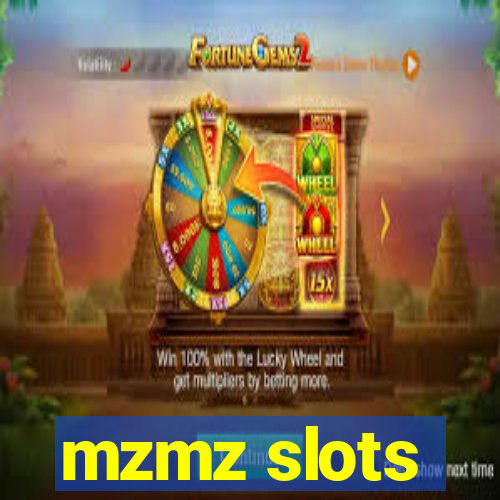 mzmz slots