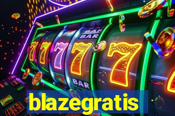 blazegratis