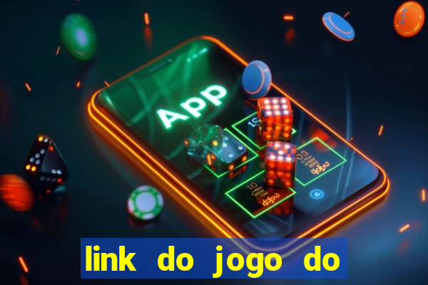 link do jogo do tigrinho original