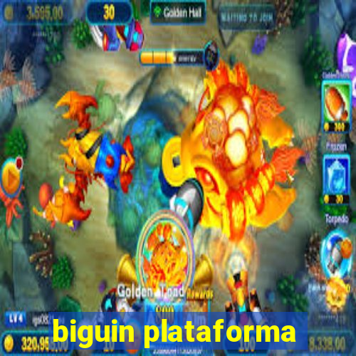 biguin plataforma