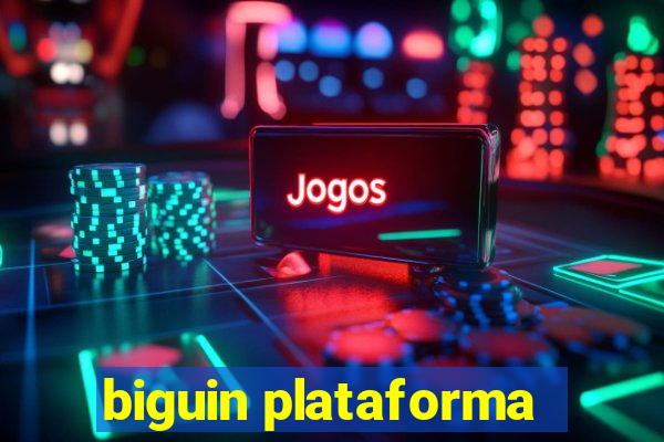 biguin plataforma