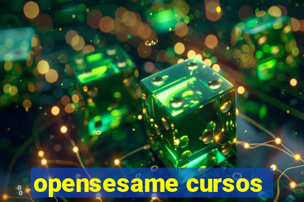 opensesame cursos