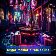 testar memoria ram online